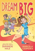 Cover: Dream Big - St Martin's Press
