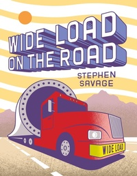 Enlarge image Cover: Wide Load on the Road - St Martin's Press