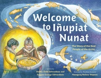 Enlarge image Cover: Welcome to Inupiat Nunat - St Martin's Press
