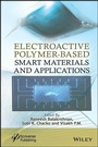 Cover: Electroactive Polymer-Based Smart Materials, and Applications - Wiley