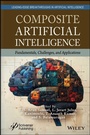 Cover: Composite Artificial Intelligence - Wiley-Scrivener