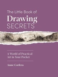 Cover: The Little Book of Drawing Secrets - David & Charles