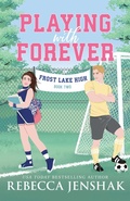 Cover: Playing with Forever - Bloom Books