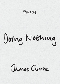 Enlarge image Cover: Doing Nothing - Duke University Press