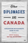 Cover: Other Diplomacies and Canada - University of Toronto Press