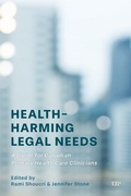 Cover: Health-Harming Legal Needs - University of Toronto Press