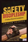 Cover: Safety Discipleship - Partridge Publishing Singapore