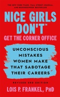 Bild: Nice Girls Don't Get the Corner Office - Grand Central Publishing