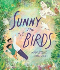 Enlarge image Cover: Sunny and the Birds - Interlink Books
