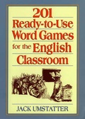 Cover: 201 Ready-to-Use Word Games for the English Classroom - Jossey-Bass