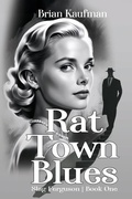Cover: Rat Town Blues - BLACK ROSE WRITING