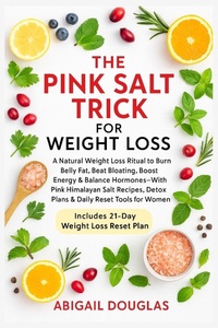 Abbildung von: The Pink Salt Trick For Weight Loss - Dolly Publishing