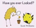 Cover: Have You Ever Looked - Scott Williams