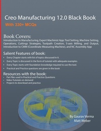 Abbildung von: Creo Manufacturing 12.0 Black Book - CADCAMCAE Works