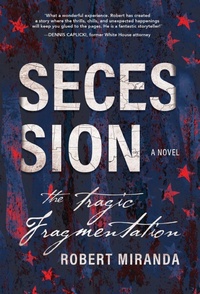 Enlarge image Cover: Secession - Robert Miranda