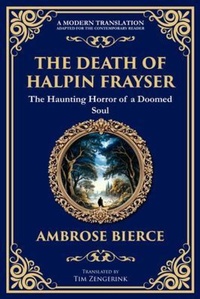 Abbildung von: The Death of Halpin Frayser - The Library of Alexandria