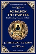 Cover: Schalken the Painter - The Library of Alexandria