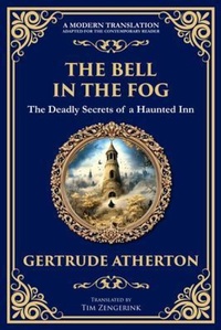 Abbildung von: The Bell in the Fog - The Library of Alexandria
