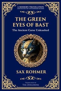 Abbildung von: The Green Eyes of Bast - The Library of Alexandria