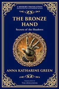 Abbildung von: The Bronze Hand - The Library of Alexandria