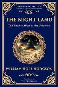 Abbildung von: The Night Land - The Library of Alexandria