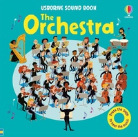 Enlarge image Cover: The Orchestra - Usborne Publishing Ltd