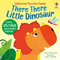 Cover: There There Little Dinosaur - Usborne Publishing Ltd