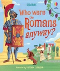 Cover: Who were the Romans anyway? - Usborne Publishing Ltd