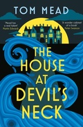 Cover: The House at Devil's Neck - Head of Zeus -- an Aries Book