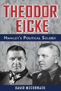 Cover: Theodor Eicke - Barnthorn Publishing Limited
