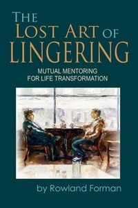 Enlarge image Cover: The Lost Art of Lingering - Entrust Source LLC