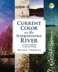 Cover: Current Color on the Susquehanna River - Mercy & Moxie