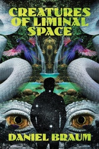 Enlarge image Cover: Creatures of Liminal Space - Jackanapes Press