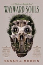 Cover: Wayward Souls - Bindery Books