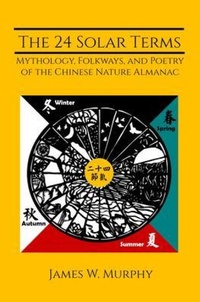 Enlarge image Cover: The 24 Solar Terms - Cavern Bird Press