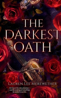 Enlarge image Cover: The Darkest Oath - Llmbooks Publishing