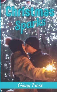 Abbildung von: Christmas Sparks - Ginny Frost