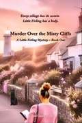 Cover: Murder over the Misty Cliffs - Belinda Chavremootoo