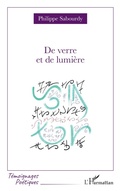 Cover: De verre et de lumiere - Editions L'Harmattan