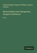 Cover: Materia Medica and Therapeutics, Inorganic Substances - Antigonos Verlag