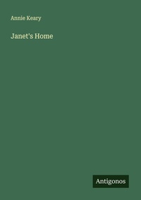 Enlarge image Cover: Janet's Home - Antigonos Verlag