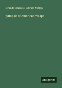 Enlarge image Cover: Synopsis of American Wasps - Antigonos Verlag