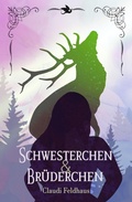Cover: Schwesterchen & Br&uuml;derchen - neobooks