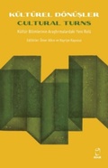 Cover: K&uuml;lt&uuml;rel D&ouml;n&uuml;sler - Cultural Turns - Doruk Yayincilik