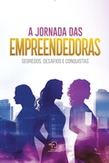Cover: A jornada das empreendedoras - Chave Mestra Editora