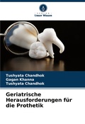 Cover: Geriatrische Herausforderungen fuer die Prothetik - Verlag Unser Wissen