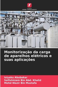 Abbildung von: Monitorizacao da carga de aparelhos eletricos e suas aplicacoes - Edicoes Nosso Conhecimento