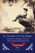 Cover: Les Aventures de Tom Sawyer | French Translation of The Adventures of Tom Sawyer - Ukiyoto Publishing