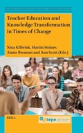 Cover: Teacher Education and Knowledge Transformation in Times of Change - Brill