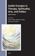 Cover: Subtle Energies in Therapy, Spirituality, Arts, and Politics - Brill